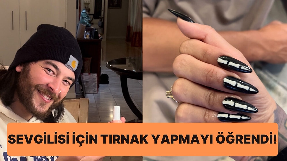 Sevgilisini Protez Tırnak Maliyetinden Kurtarmak İçin Tırnak Yapmayı Öğrenen Koca Yürekli Adam