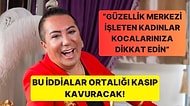 Murat Övüç, Güzellik Merkezi Sahibi Kadınlardan Birinin Aldatıldığını İddia Edince Ortalık Fena Karıştı!