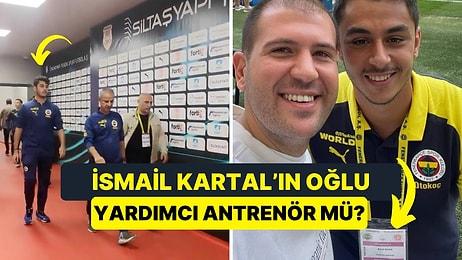 İsmail Kartal'ın Oğlunun Fenerbahçe'de Yardımcı Antrenör Olması Sosyal Medyada Çok Konuşuldu