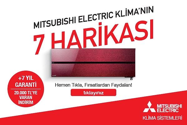 Şimdi tüm bu özellikler ve daha fazlası Mitsubishi Electric klimalarda sizinle!