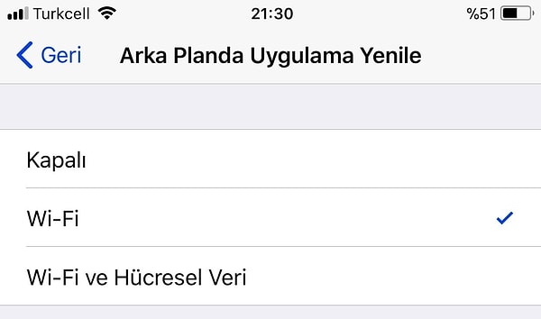 5. Uygulamaların arka planda sürekli yenilenmesi pilinizi hızlı tüketir, bu özelliği Ayarlar > Genel > Arka Planda Uygulama Yenile bölümünden yönetebilirsiniz.