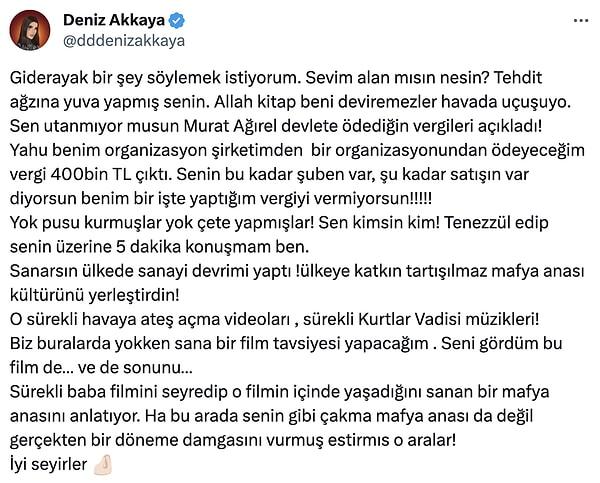 Twitter hesabından yaptığı paylaşımlarla sosyal medya kullanıcılarını dumur eden Deniz Akkaya, geçtiğimiz günlerde Dilan Polat'ın bir diğer yakın arkadaşı Sevim Alan'ı topa tuttu.