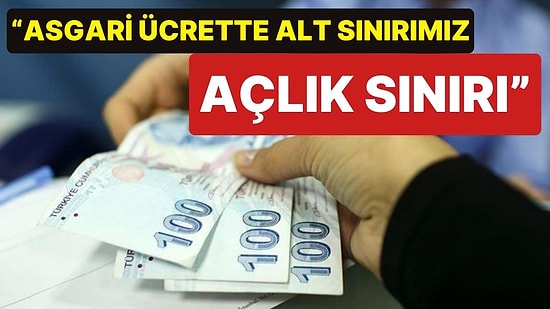 Asgari Ücret Pazarlığına Oturacak Olan Türk-İş’ten Açıklama: Pazarlık 14 Bin 25 Lira’dan Başlayacak