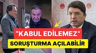 Adalet Bakanı Yılmaz Tunç, Arka Sokaklar Dizisinin Son Bölümündeki Sahnelere Tepki Gösterdi