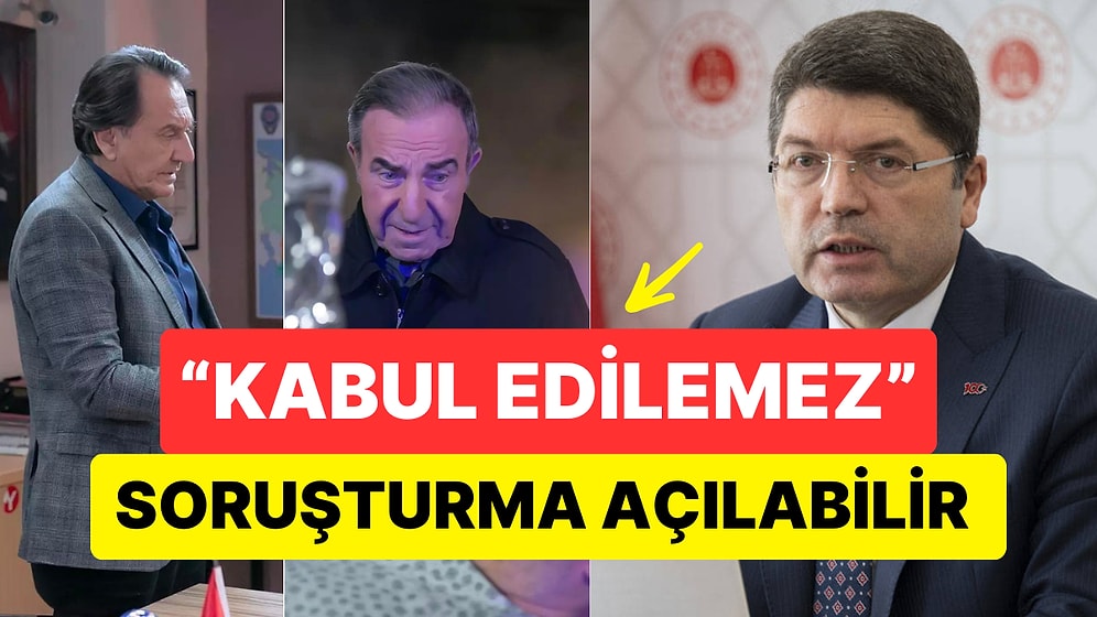 Adalet Bakanı Yılmaz Tunç, Arka Sokaklar Dizisinin Son Bölümündeki Sahnelere Tepki Gösterdi