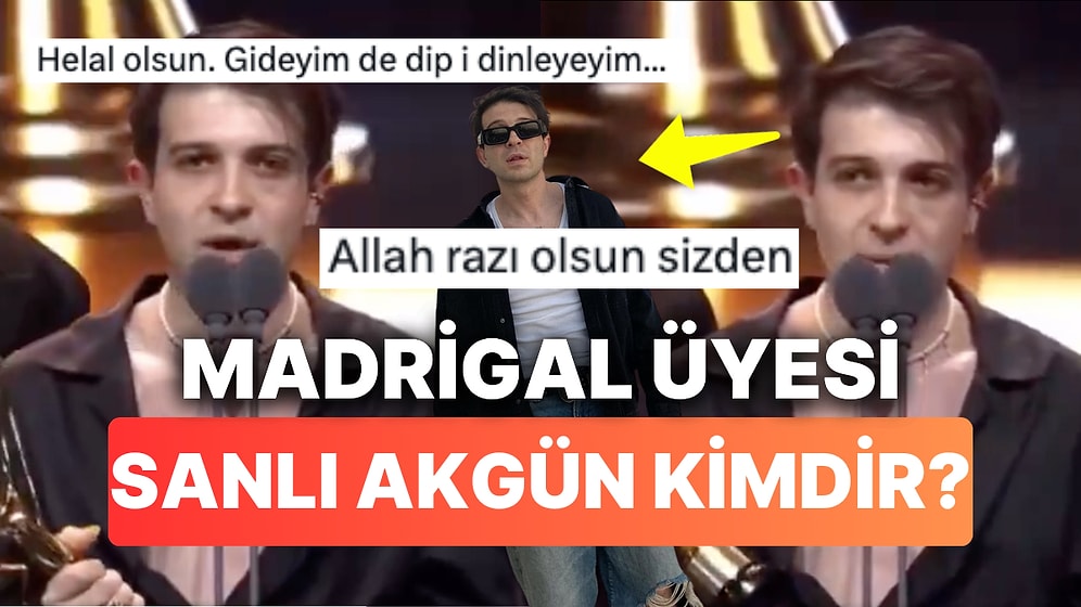 Ödül Alan Madrigal Grubunun Konuşmasıyla Dikkat Çeken Üyesi Sanlı Akgün Kimdir?