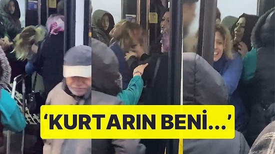 İki Kadın Otobüste Kavga Etti, Çevredekiler İzledi! 'Kurtarın Beni...'