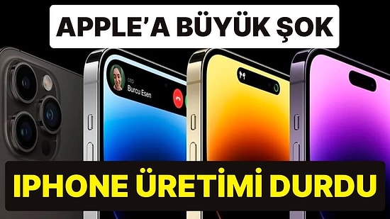 Apple’a iPhone Şoku! iPhone Üretimleri Durduruldu, Akıbeti Belirsiz