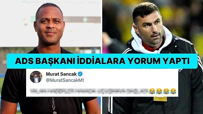 Başkan Murat Sancak Açıklama Yaptı: Adana Demirspor'un Teknik Direktörü Burak Yılmaz mı Olacak?
