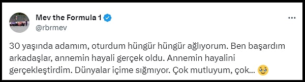 İzleyenlere de duygu yüklü anlar yaşatan adam o anları, "30 yaşında adamım, oturdum hüngür hüngür ağlıyorum. Ben başardım arkadaşlar, annemin hayali gerçek oldu. Annemin hayalini gerçekleştirdim. Dünyalar içime sığmıyor. Çok mutluyum, çok" diyerek paylaştı.