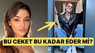 Hande Erçel'in Neredeyse Bir Araba Fiyatı Ödediği Ceket Sosyal Medyada Viral Oldu!