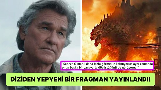 Godzilla'nın Spin Off Dizisi Monarch: Legacy of Monsters'ın Yeni Fragmanı Çok Konuşuldu!