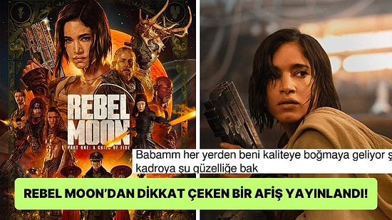 Fragmanıyla Çok Konuşulan Zack Snyder'ın Yeni Bilim Kurgu Filmi Rebel Moon'un Afişi Heyecan Uyandırdı!