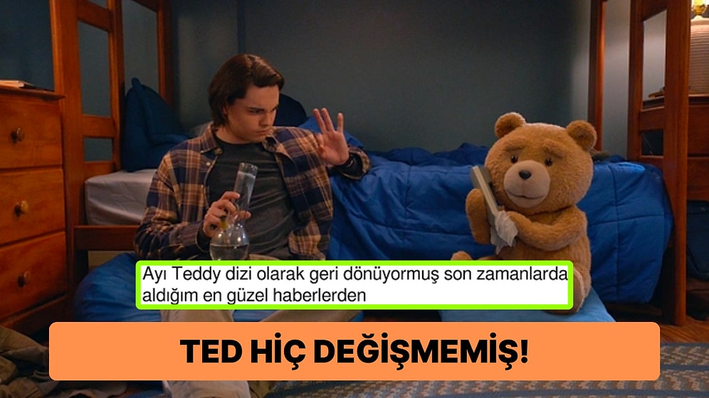 11 Ocak'ta İzleyiciyle Buluşacak Ayı Teddy Dizisi "Ted" Fragmanıyla Bekleyenlerini Heyecanlandırdı!