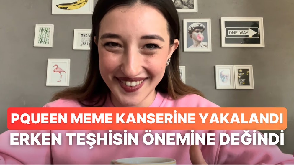 Sevilen Yayıncı Pqueen Meme Kanserine Yakalandığını Açıkladı