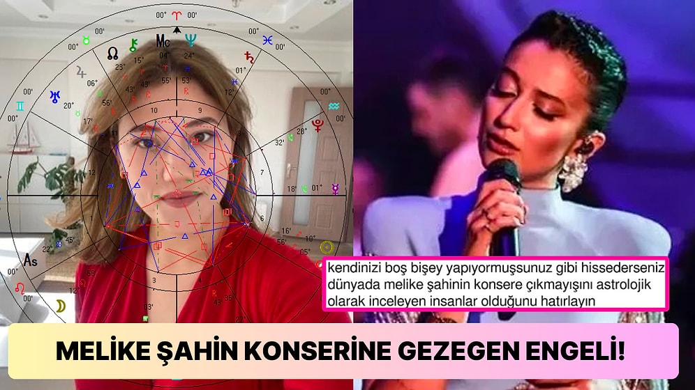 Melike Şahin'in Konsere Çıkmayışını Astrolojik Olarak İnceleyen Astrolog Dumura Uğrattı!