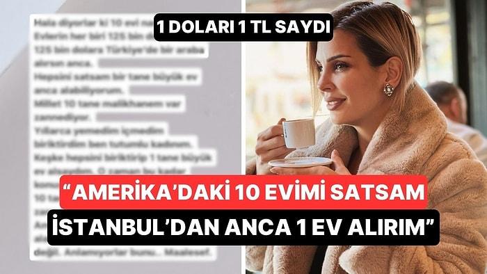 Fenomen Eylül Öztürk'ün Dolar-TL Hesabı Kafa Yaktı! "10 Evimi Satsam İstanbul'dan Anca 1 Ev Alırım"