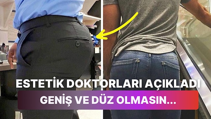 Estetik Cerrahların Katıldığı Bilimsel Bir Araştırma, En Çekici Erkek Poposunun Şeklini Ortaya Çıkardı