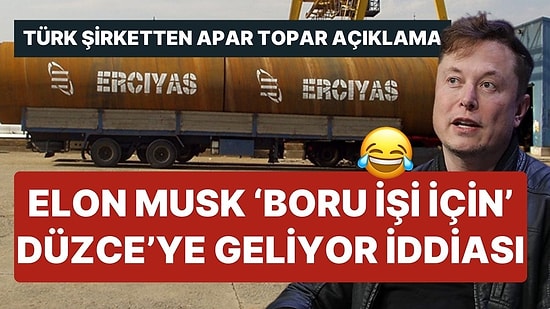 Elon Musk, 'Boru İşi İçin' Düzce'ye Geliyor İddiası Ortalığı Karıştırdı! Türk Şirketten Apar Topar Açıklama