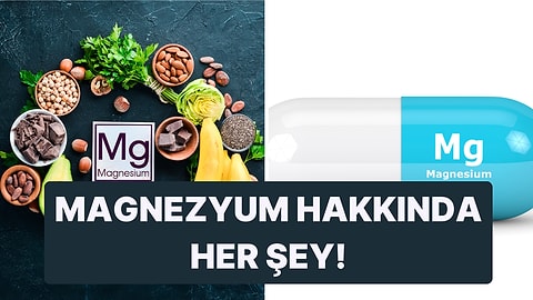 Her Derde Deva Olan Magnezyum Minerali Çeşitleri ve Faydaları Nelerdir? Hangi Magnezyum Ne Zaman Alınmalı?