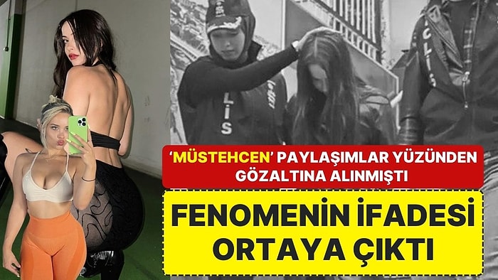 ‘Müstehcen’ Paylaşımları Nedeniyle Gözaltına Alınan Gizem Bağdaçiçek’in İfadesi Ortaya Çıktı