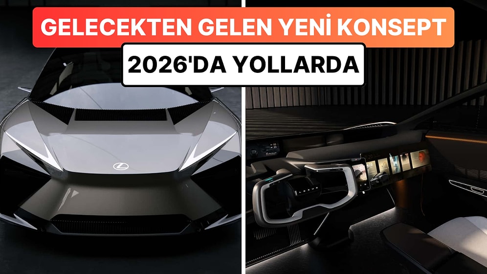 Bilim Kurgu Filmlerinden Fırlamış Gibi: Lexus'un Yeni Otomobil Konsepti, Görenleri Kendine Hayran Bıraktı