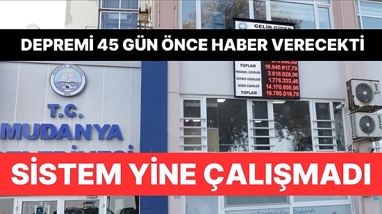Mudanya'da Depremi 45 Gün Önceden Haber Veren Sistem Yine Çalışmadı