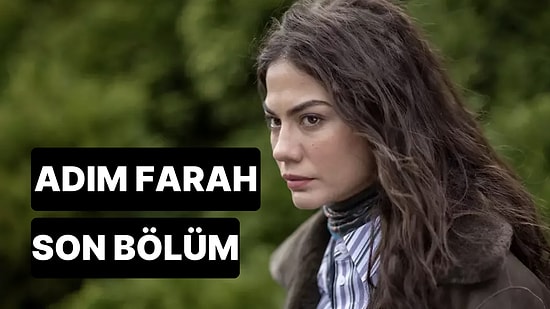 Adım Farah 24. Bölüm İzle: Adım Farah Son Bölüm Tek Parça Full İzle