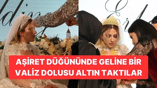 Şanlıurfa'da Aşiret Düğünü: Geline Bir Valiz Altın Bir Sandık Dolusu Para