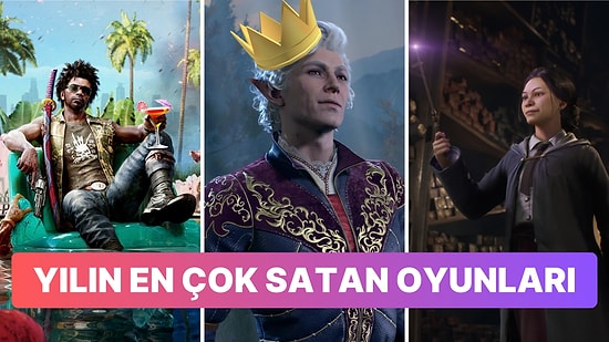 Oyun Dünyasının En İyi Yıllarından Olan 2023'ün En Çok Satan Oyunları