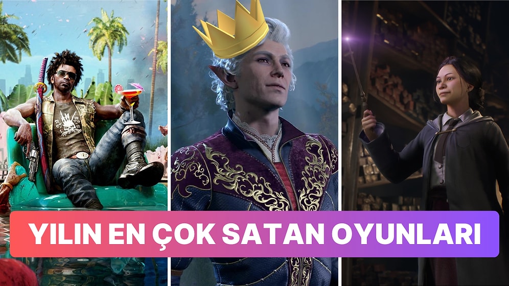 Oyun Dünyasının En İyi Yıllarından Olan 2023'ün En Çok Satan Oyunları