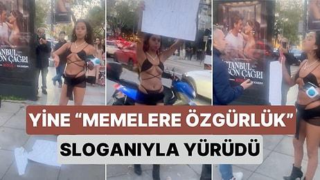 Kadıköy'de Mayo ile Gezdiği İçin Ceza Alan Melisa Aydınalp Yine "Memelere Özgürlük" Sloganıyla Sokağa Çıktı