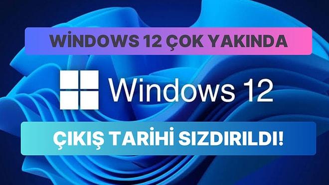 Windows 12 Çok Yakın Bir Tarihte Yapay Zeka Özellikleriyle Birlikte Piyasaya Çıkabilir!