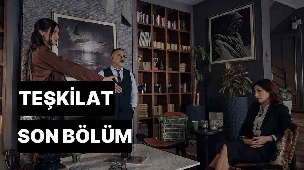 Teşkilat 87. Bölüm Tek Parça İzleme Ekranı: Teşkilat Son Bölüm Tek Parça Full İzle