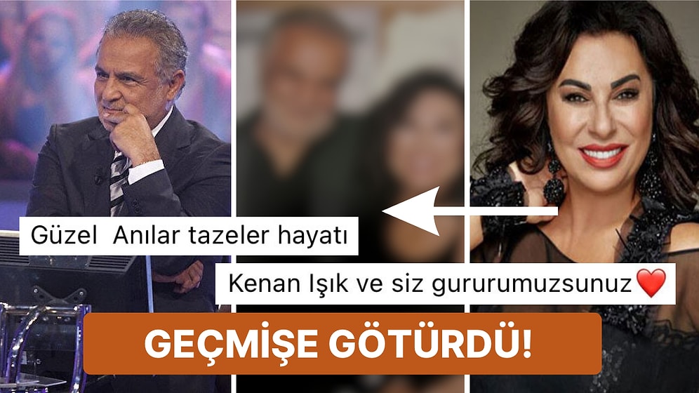 Nilgün Belgün Adeta Zamanda Yolculuk Yaparak Kenan Işık'la Yıllar Önce Çekilen Bir Karesini Paylaştı!