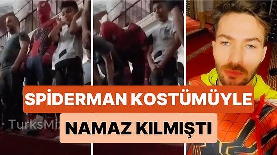 Spiderman Kostümüyle Namaz Kıldığı Anlar Viral Olan Genç Yine Aynı Kostümüyle Camide Video Çekti