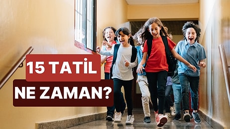 15 Tatil Ne Zaman? Okullar Ne Zaman Kapanacak? İşte 2023-2024 MEB Takvimine Göre Yarıyıl Tatili Tarihleri