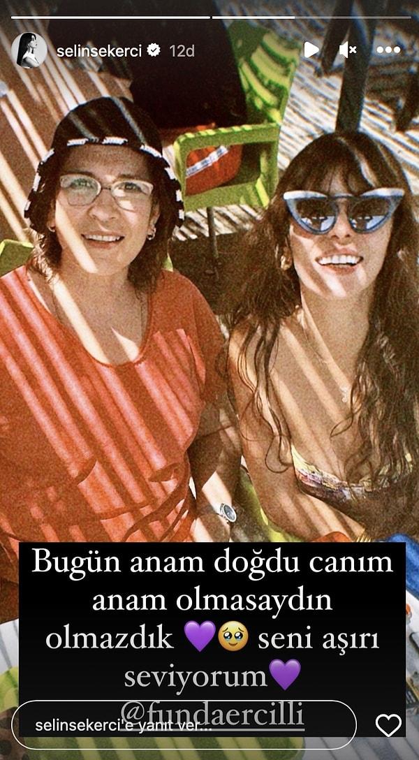 5. Selin Şekerci, Instagram hesabından annesinin doğum gününü kutladı.