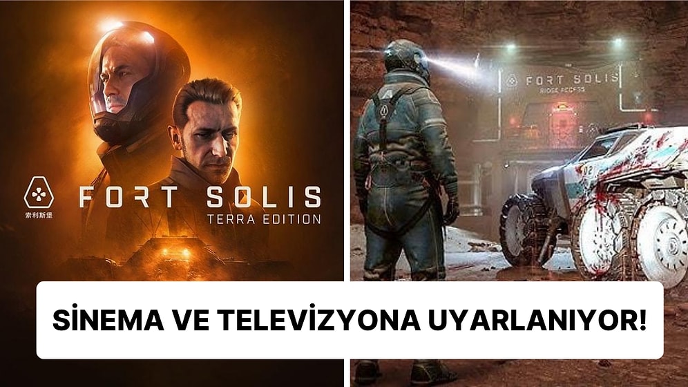 Çok Beğenilen Bilim Kurgu Oyunu 'Fort Solis'in Ekran Uyarlaması İçin Çalışmalar Başladı!