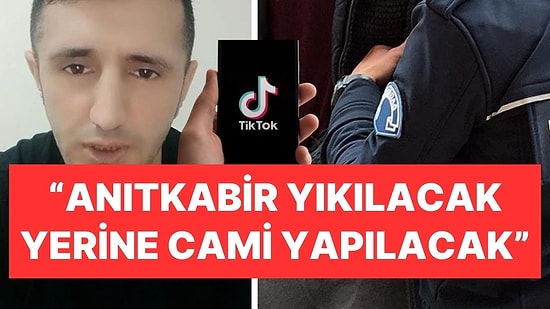 TikTok'ta Yaptığı Yayında Atatürk'e Hakaret Eden Kullanıcı Tutuklandı