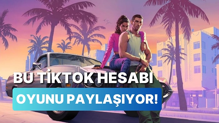 Bu TikTok Hesabı GTA 6 Görüntüleri Paylaşıyor: Neredeyse Tüm Mekanikler Ortaya Çıktı!