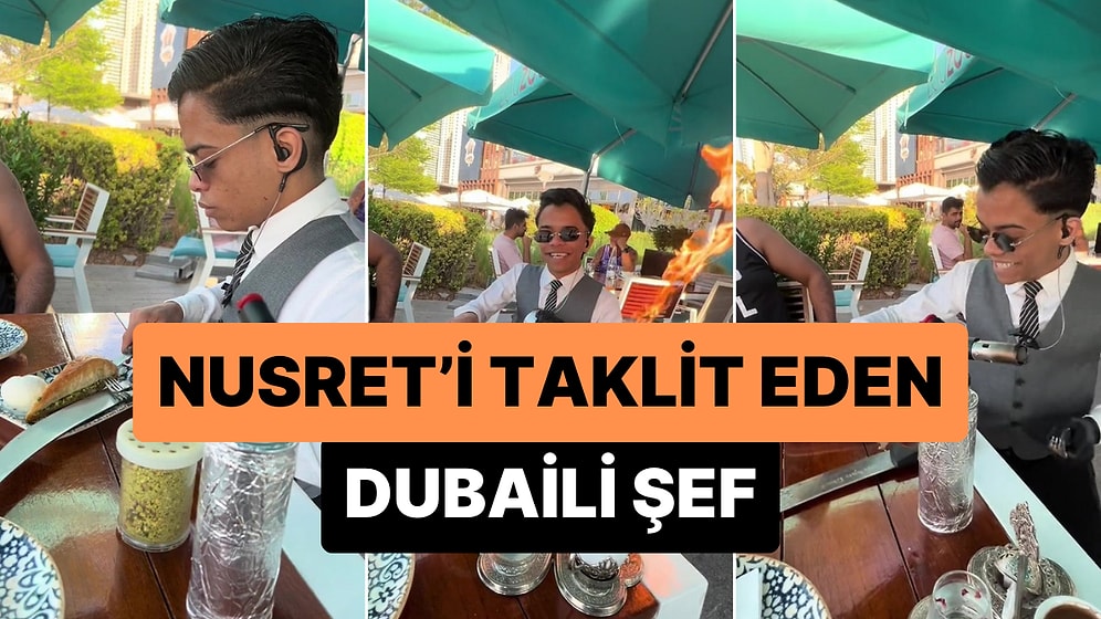 Nusret'i Taklit Eden Dubaili Şef Abdul Salam Al Zayoud'un Sosyal Medyada Gündem Olan Görüntüleri