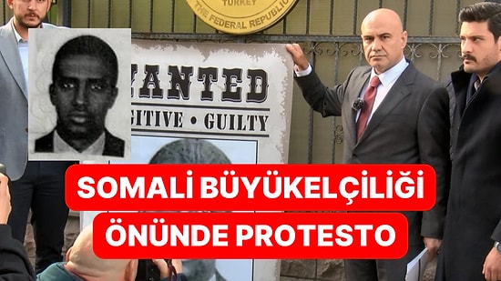 İYİ Partili Milletvekilinden Somali Büyükelçiliği Önünde "Aranıyor" Protestosu