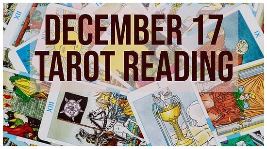 Your Tarot Reading for Sunday, December 17: Here Is What To Expect