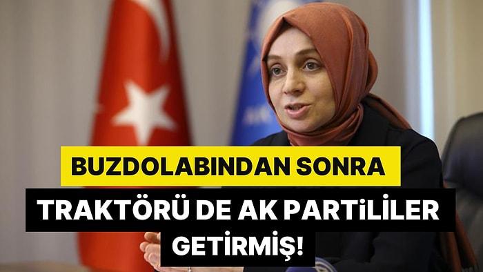 AK Partili Vekil Leyla Şahin Usta'dan Garip Çıkış: ''Bizden Önce Traktör Yoktu''