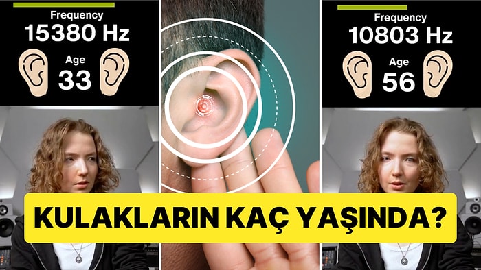 İşitme Testiyle Kulaklarınızın Kaç Yaşında Olduğunu Öğrenin!