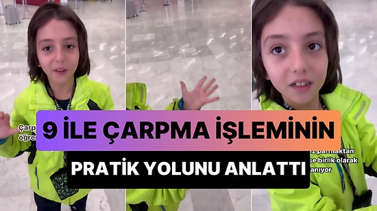 9 ile Çarpma İşleminin Pratik Bir Şekilde Nasıl Yapılacağını Anlatan Ufaklığın Viral Olan Anları