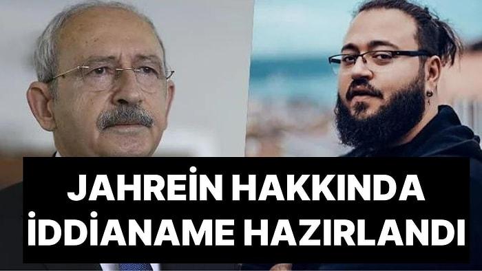 Kılıçdaroğlu'nun Avukatı "Gereğini Yapacağımızı Söylemiştik" Notuyla Paylaştı! Jahrein Hakkında İddianame