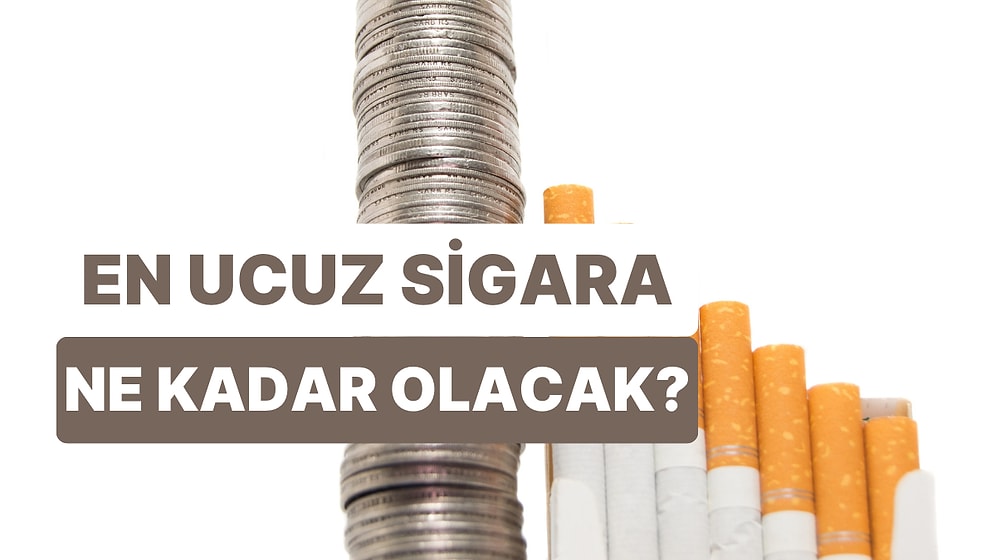 Yeni Yıl Zamları Yükleniyor: En Ucuz Sigara Ne Kadar Olacak?
