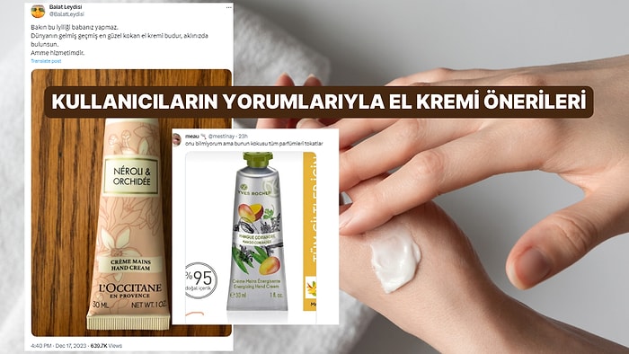Kuruyan Çatlayan Ellere Son! Sosyal Medyada Kullanıcıların Öve Öve Bitiremediği El Kremleri